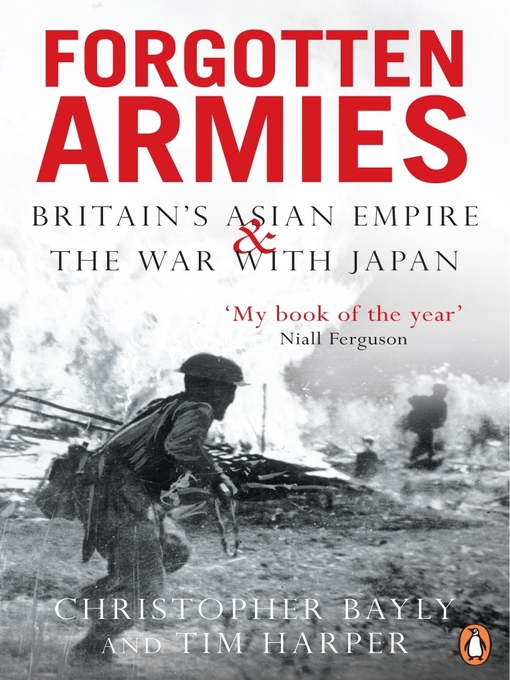 Title details for Forgotten Armies by Christopher Bayly - Available